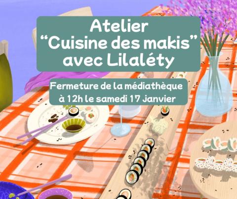 Atelier cuisine des makis avec Lilatey